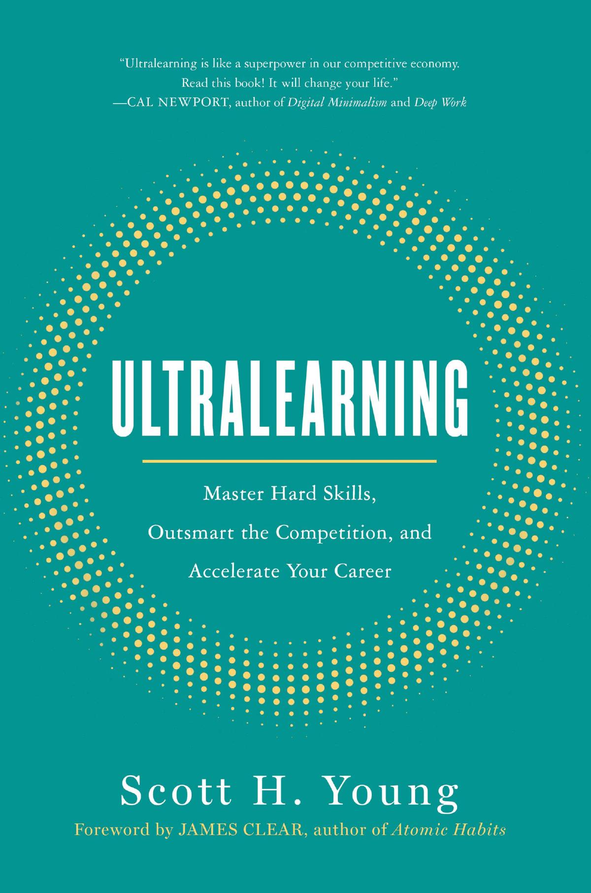 Ultralearning by Scott H. Young